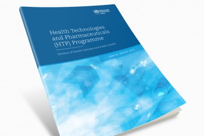 WHO - Health Technologies and Pharmaceuticals (HTTP) Programme